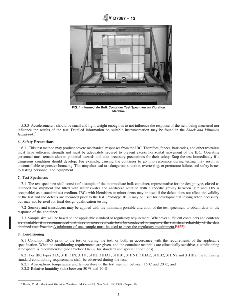 REDLINE ASTM D7387-13 - Standard Test Method for  Vibration Testing of Intermediate Bulk Containers (IBCs) Used   for Shipping Liquid Hazardous Materials (Dangerous Goods)