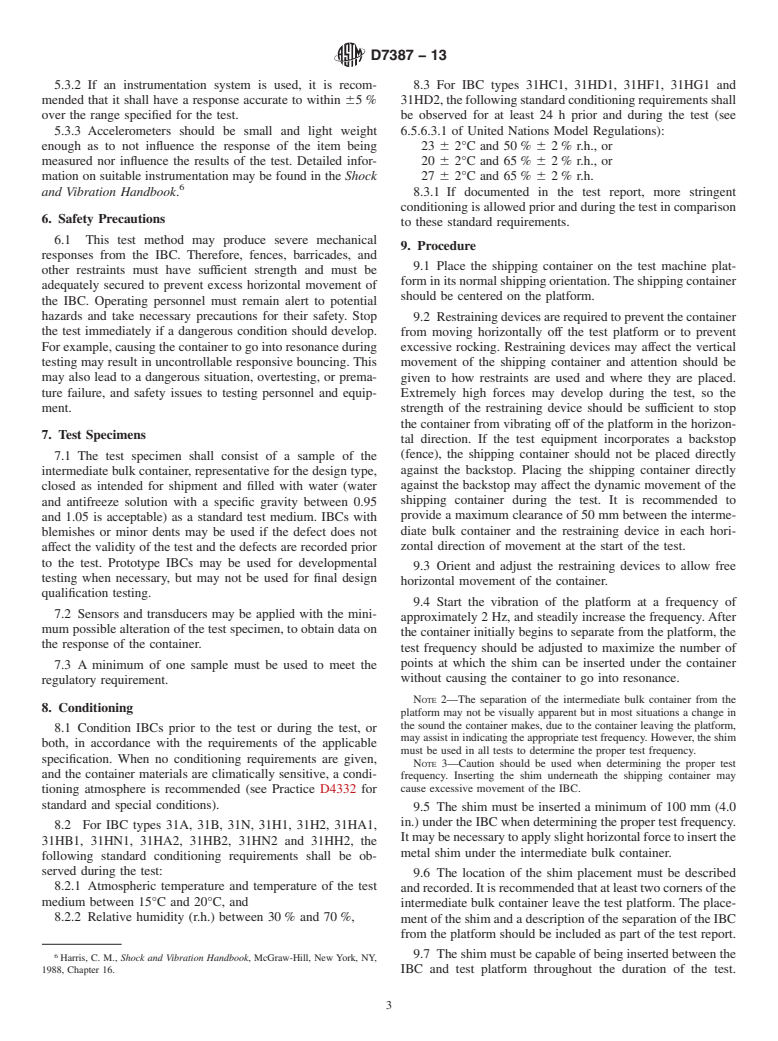 ASTM D7387-13 - Standard Test Method for  Vibration Testing of Intermediate Bulk Containers (IBCs) Used   for Shipping Liquid Hazardous Materials (Dangerous Goods)