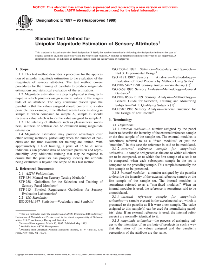 ASTM E1697-95(1999) - Standard Test Method for Unipolar Magnitude Estimation of Sensory Attributes