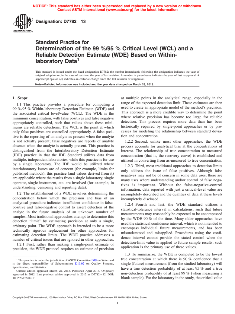 ASTM D7782-13 - Standard Practice for Determination of the 99 %/95 % Critical Level (WCL) and a Reliable  Detection Estimate (WDE) Based on Within-laboratory Data (Withdrawn 2022)