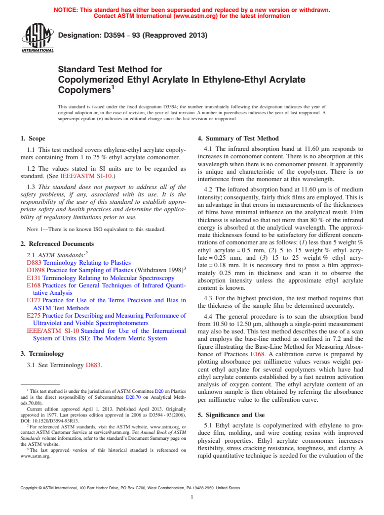 ASTM D3594-93(2013) - Standard Test Method for  Copolymerized Ethyl Acrylate In Ethylene-Ethyl Acrylate Copolymers (Withdrawn 2019)