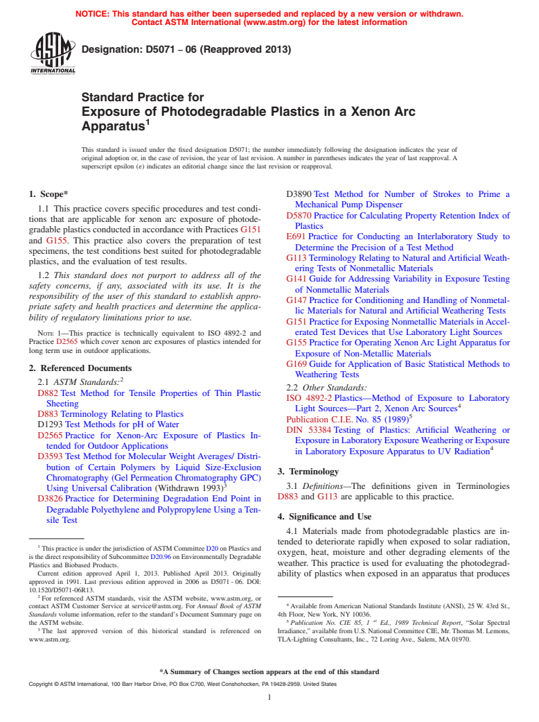 ASTM D5071-06(2013) - Standard Practice for  Exposure of Photodegradable Plastics in a Xenon Arc Apparatus