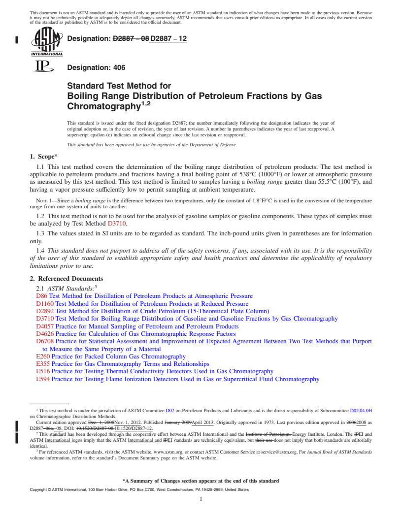 REDLINE ASTM D2887-12 - Standard Test Method for Boiling Range Distribution of Petroleum Fractions by Gas Chromatography