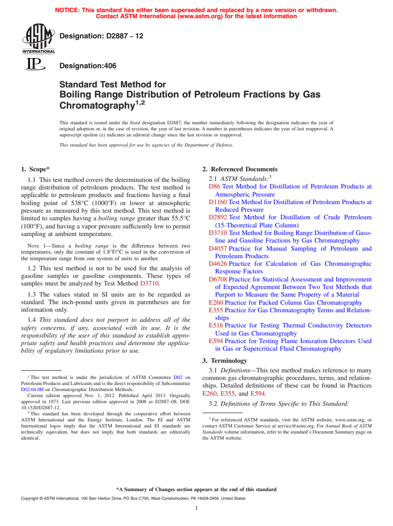 ASTM D2887-12 - Standard Test Method for Boiling Range Distribution of Petroleum Fractions by Gas Chromatography