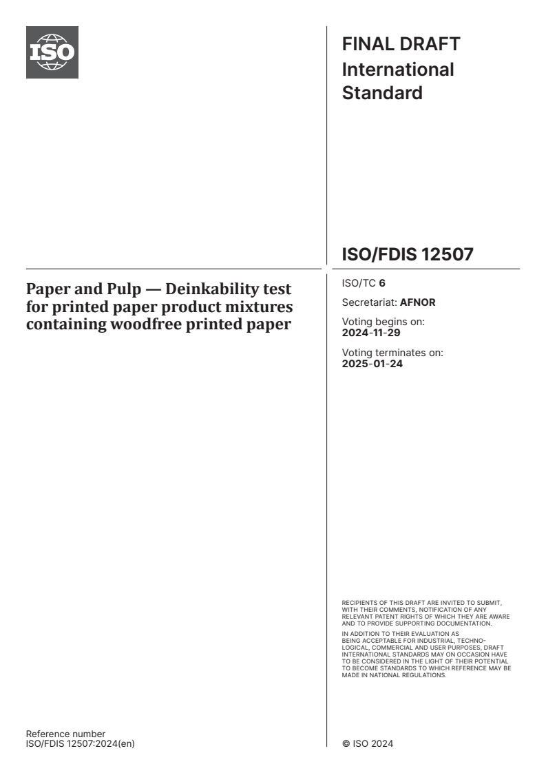 ISO/FDIS 12507 - Paper and Pulp — Deinkability test for printed paper product mixtures containing woodfree printed paper
Released:11/15/2024