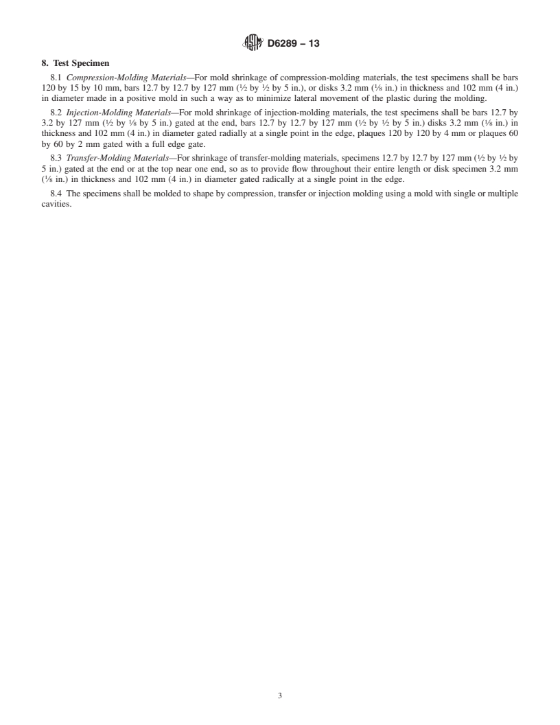 REDLINE ASTM D6289-13 - Standard Test Method for  Measuring Shrinkage from Mold Dimensions of Molded Thermosetting  Plastics