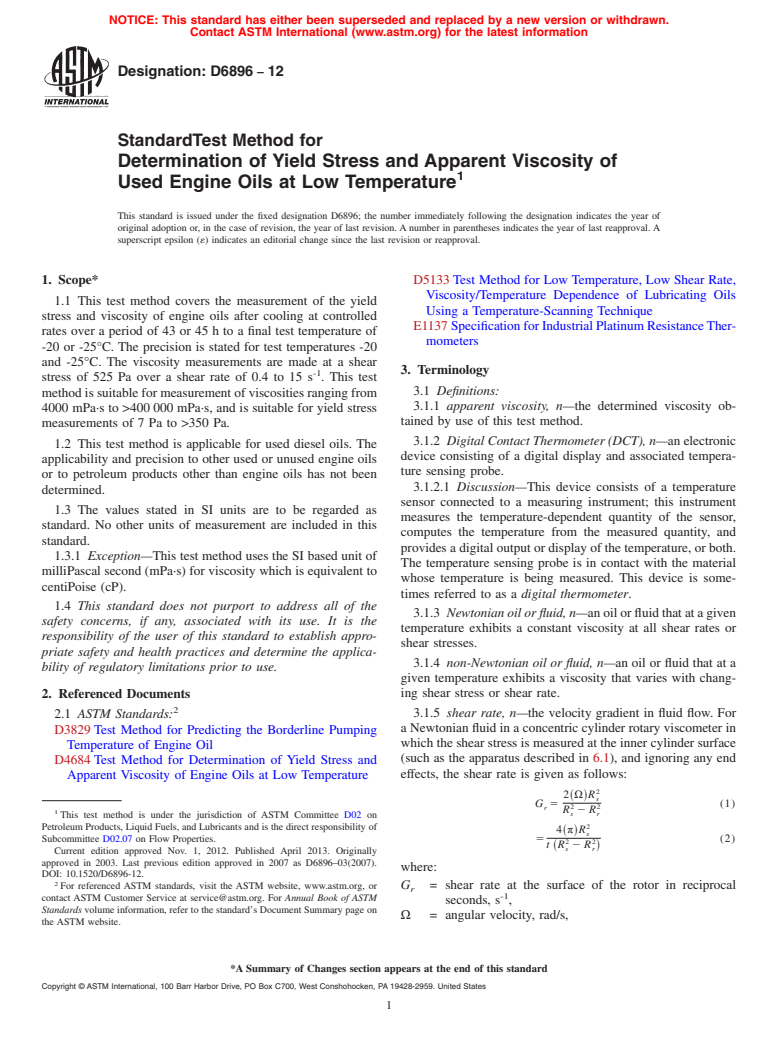 ASTM D6896-12 - Standard Test Method for Determination of Yield Stress and Apparent Viscosity of Used  Engine Oils at Low Temperature