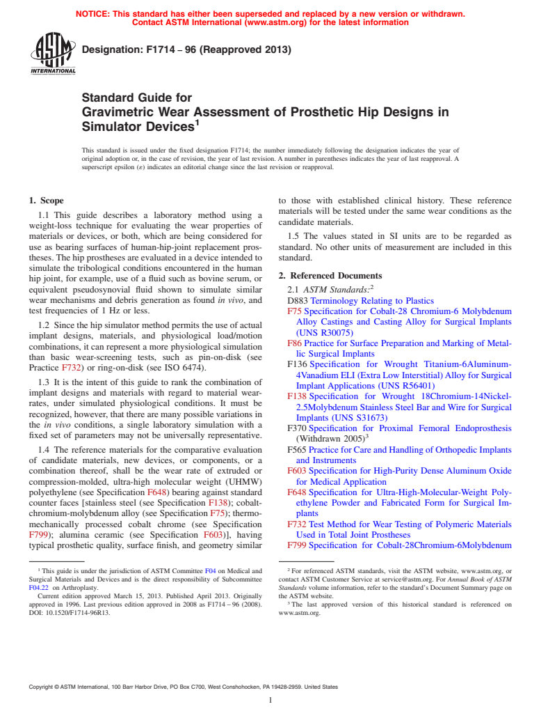 ASTM F1714-96(2013) - Standard Guide for  Gravimetric Wear Assessment of Prosthetic Hip Designs in Simulator  Devices