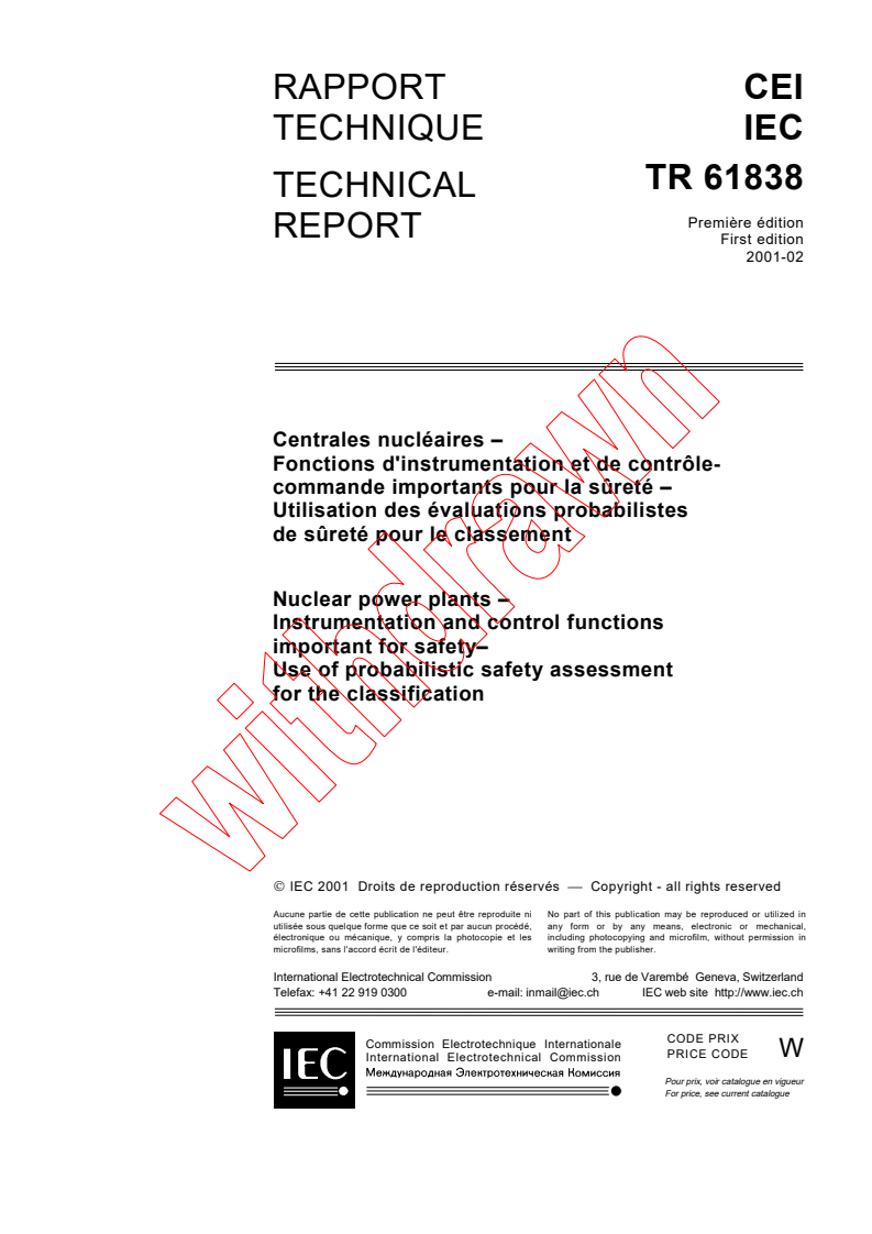 IEC TR 61838:2001 - Nuclear power plants - Instrumentation and control functions important for safety - Use of probabilistic safety assessment for the classification
Released:2/15/2001
Isbn:2831856019