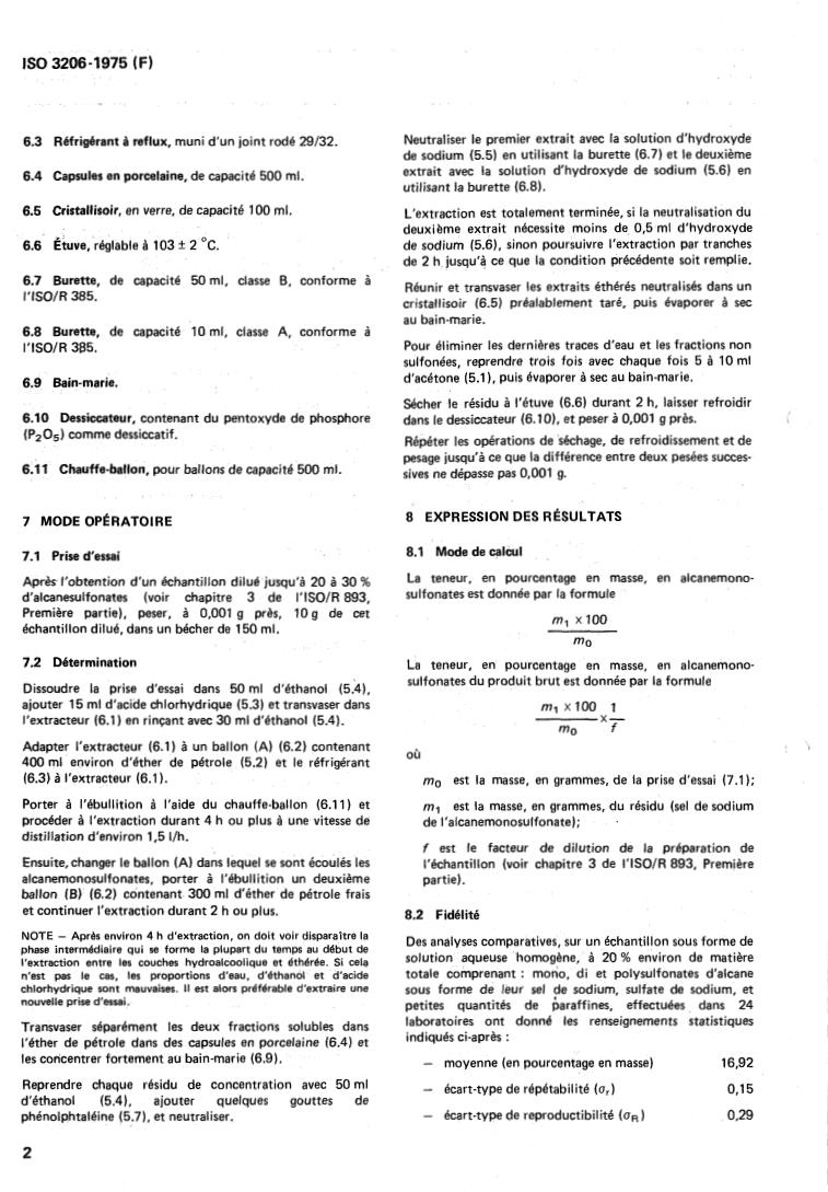 ISO 3206:1975 ISO 3206:1975 - Surface active agents — Analysis of technical alkane sulphonates — Determination of alkane monosulphonates content
Released:2/1/1975 - Page 4 preview