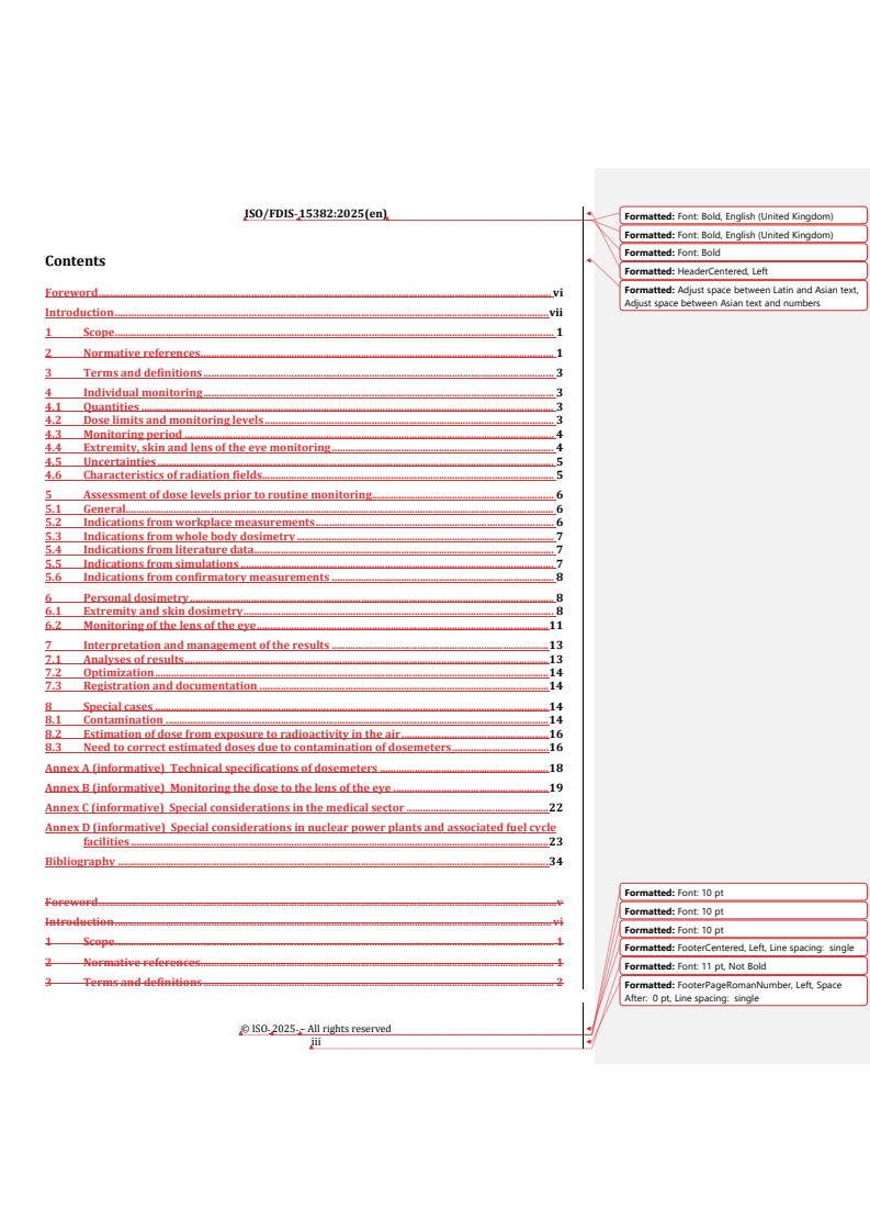 REDLINE ISO/FDIS 15382 - Radiological protection — Procedures for monitoring the dose to the lens of the eye, the skin and the extremities
Released:12. 05. 2025