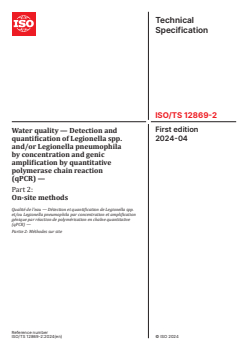 ISO/TS 12869-2:2024 - Water quality — Detection and quantification of Legionella spp. and/or Legionella pneumophila by concentration and genic amplification by quantitative polymerase chain reaction (qPCR) — Part 2: On-site methods
Released:5. 04. 2024 - Page 1 preview