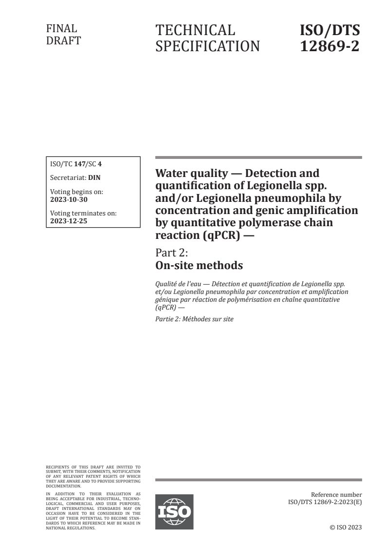 ISO/DTS 12869-2 - Water quality — Detection and quantification of Legionella spp. and/or Legionella pneumophila by concentration and genic amplification by quantitative polymerase chain reaction (qPCR) — Part 2: On-site methods
Released:16. 10. 2023