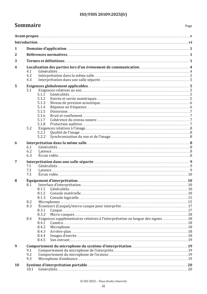 ISO/FDIS 20109 - Interprétation simultanée — Équipement — Exigences
Released:4. 03. 2025