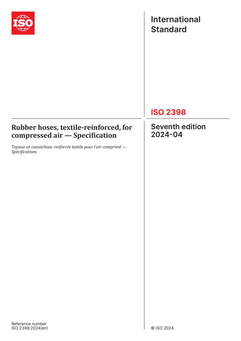 ISO 2398:2024 - Rubber hoses, textile-reinforced, for compressed air — Specification
Released:29. 04. 2024