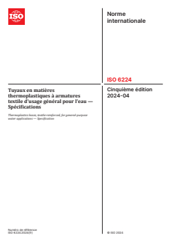 ISO 6224:2024 - Tuyaux en matières thermoplastiques à armatures textile d'usage général pour l'eau — Spécifications
Released:18. 04. 2024 - Page 1 preview