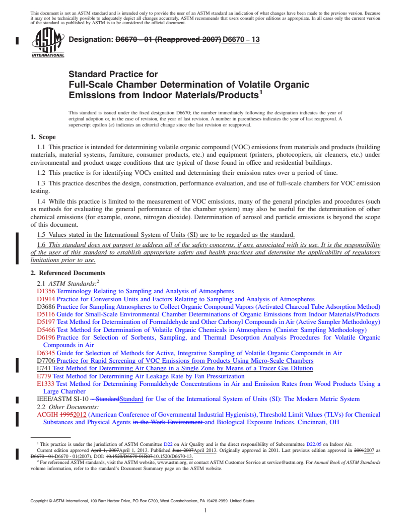 REDLINE ASTM D6670-13 - Standard Practice for  Full-Scale Chamber Determination of Volatile Organic Emissions  from Indoor Materials/Products