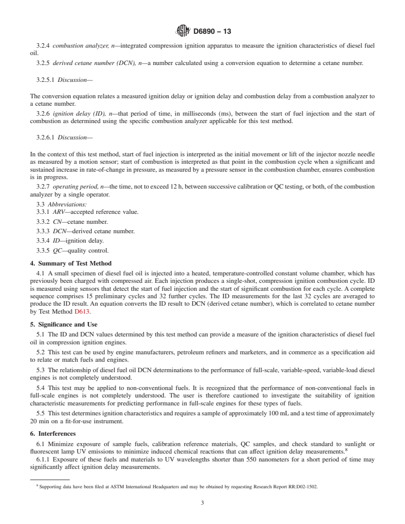 REDLINE ASTM D6890-13 - Standard Test Method for Determination of Ignition Delay and Derived Cetane Number (DCN)  of Diesel Fuel Oils by Combustion in a Constant Volume Chamber