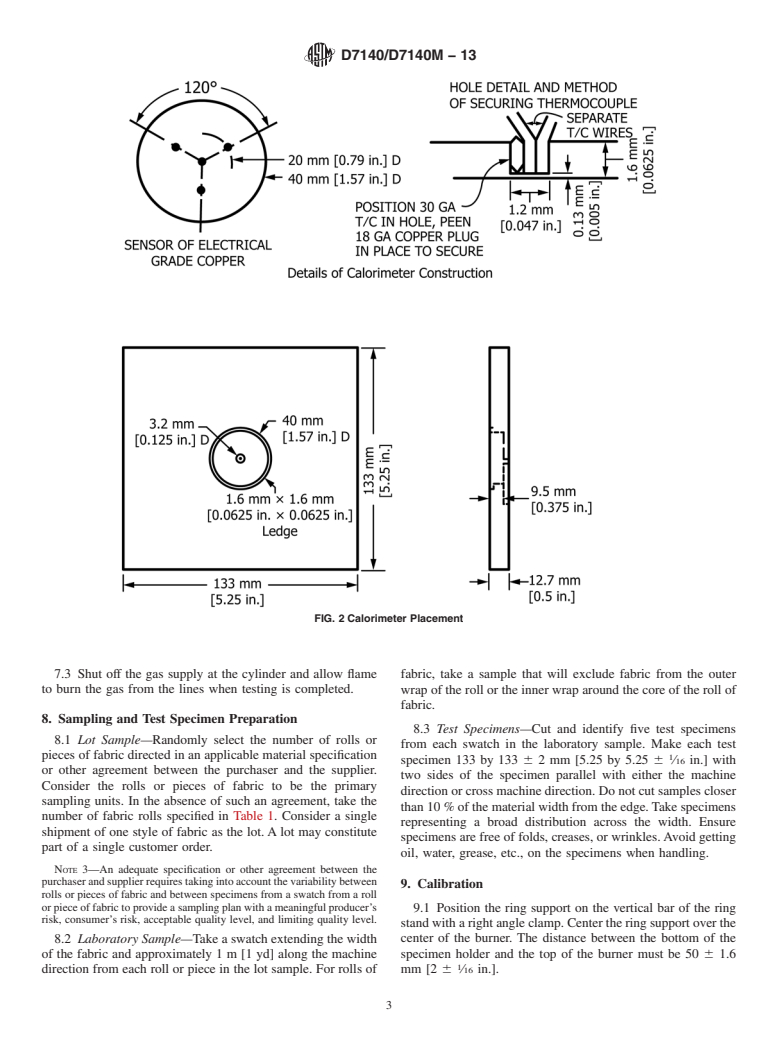 ASTM D7140/D7140M-13 - Standard Test Method to Measure Heat Transfer Through Textile Thermal Barrier Materials