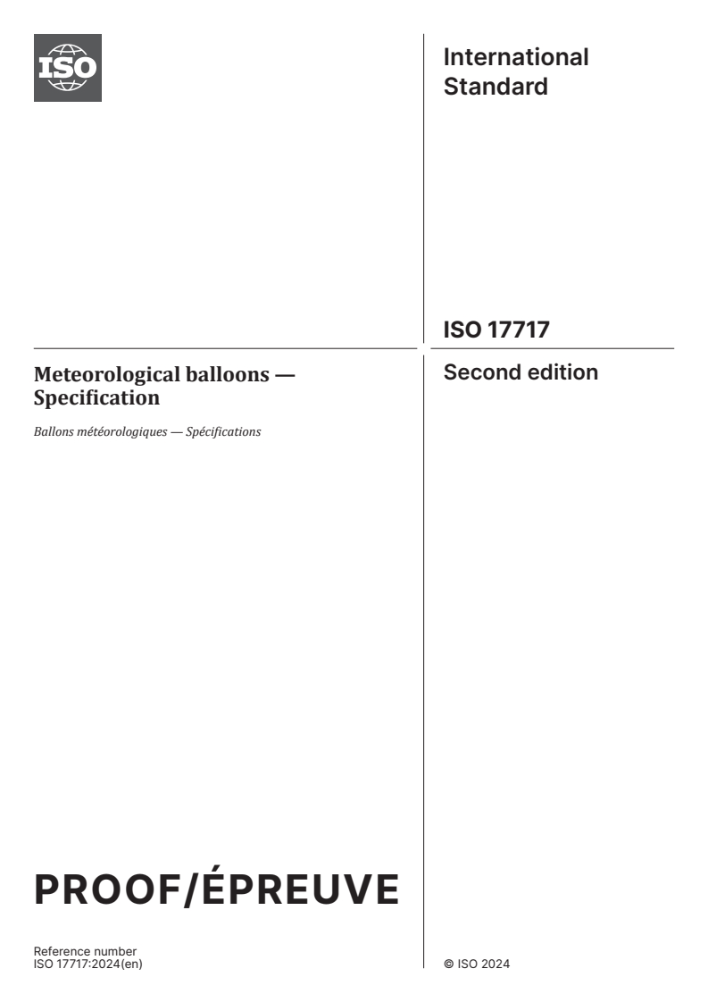 ISO/PRF 17717 - Meteorological balloons — Specification
Released:19. 02. 2024