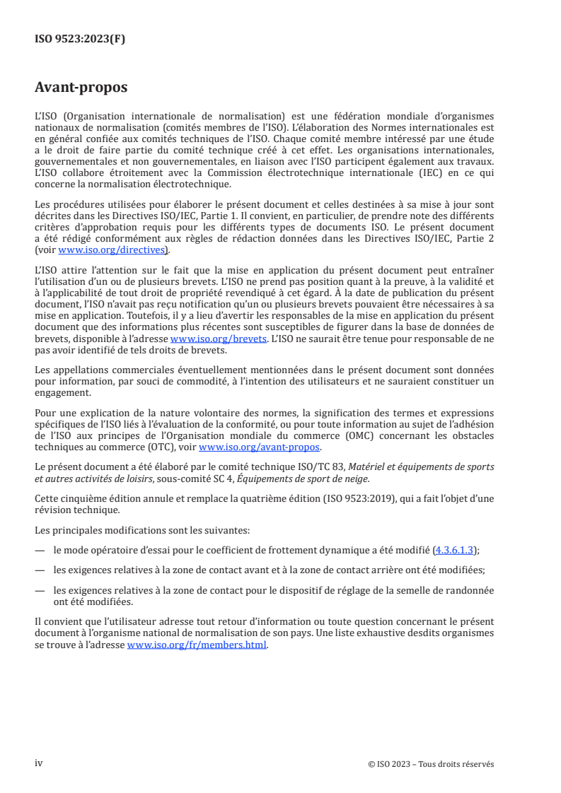 ISO 9523:2023 ISO 9523:2023 - Chaussures de ski de randonnée pour adultes — Zone de contact avec les fixations de skis de randonnée — Exigences et méthodes d'essai
Released:6. 12. 2023 - Page 4 preview