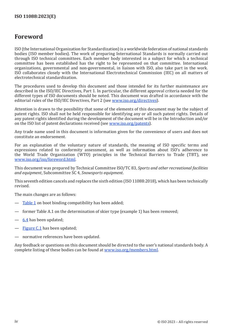 ISO 11088:2023 ISO 11088:2023 - Alpine ski/binding/boot (S-B-B) system — Assembly, adjustment and inspection
Released:1. 03. 2023 - Page 4 preview