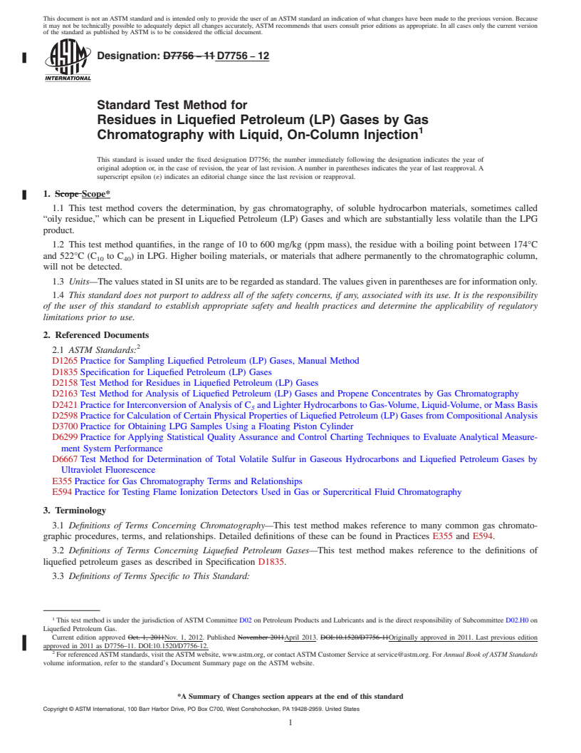 REDLINE ASTM D7756-12 - Standard Test Method for Residues in Liquefied Petroleum (LP) Gases by Gas Chromatography  with Liquid, On-Column Injection