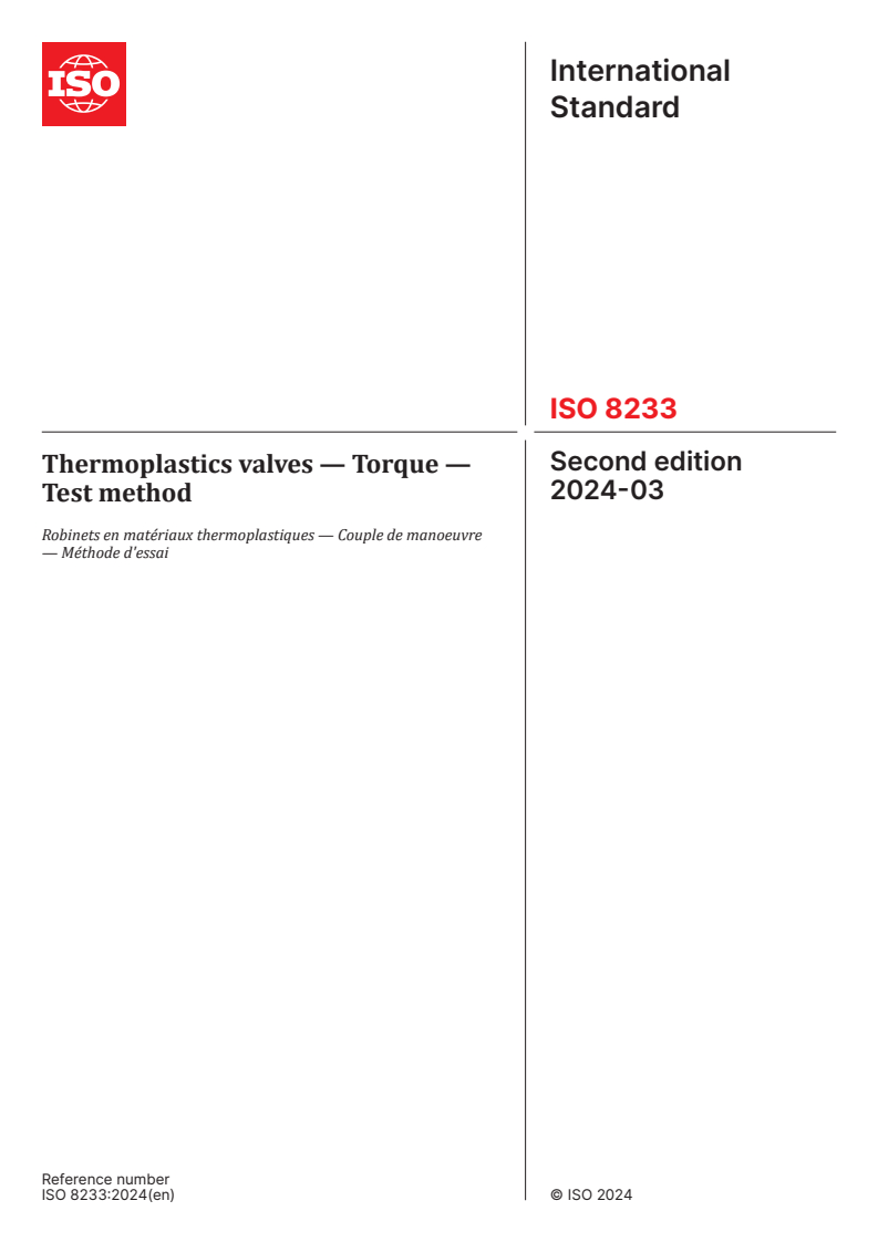 ISO 8233:2024 - Thermoplastics valves — Torque — Test method
Released:1. 03. 2024