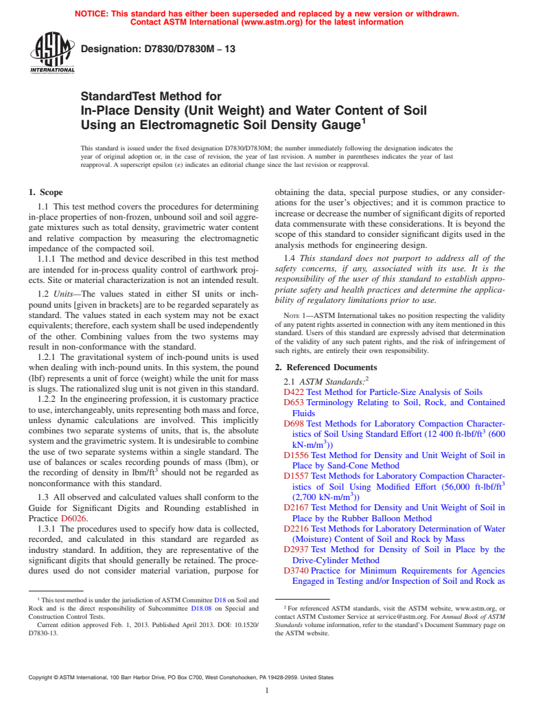 ASTM D7830/D7830M-13 - Standard Test Method for In-Place Density (Unit Weight) and Water Content of Soil Using  an Electromagnetic Soil Density Gauge