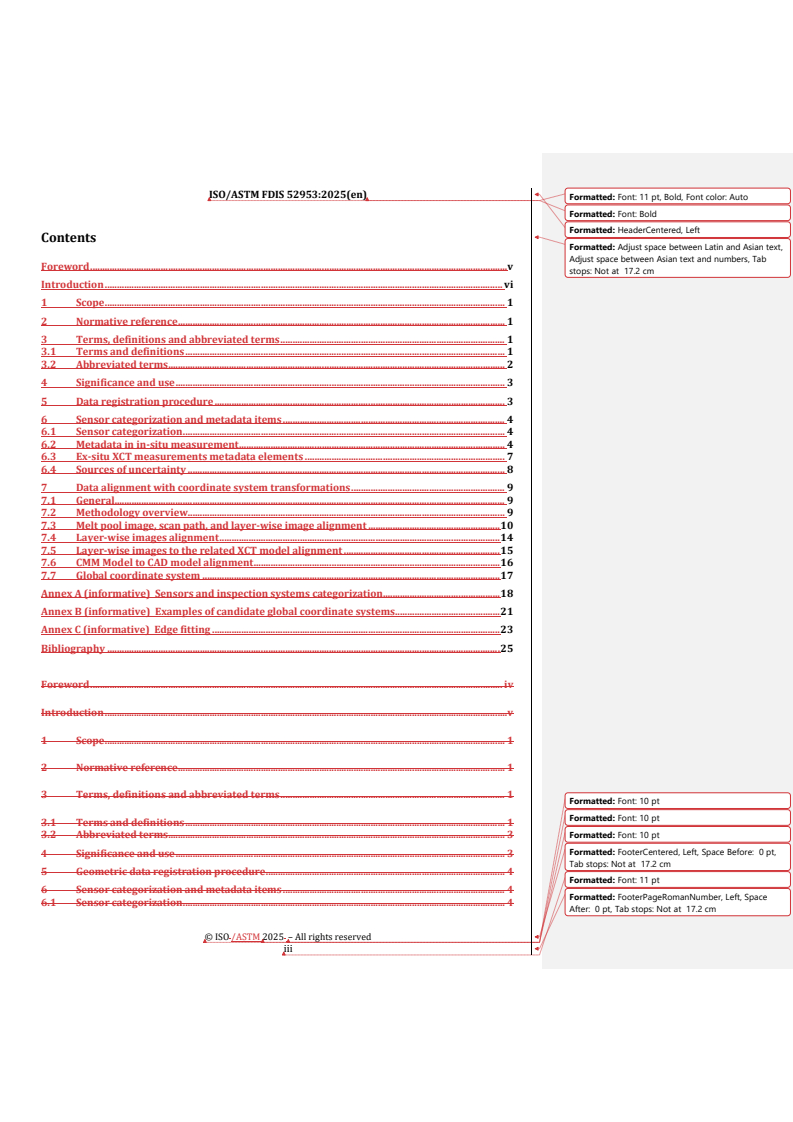 REDLINE ISO/ASTM FDIS 52953 - Additive manufacturing for metals — General principles — Registration of data acquired from process monitoring and for quality control
Released:5. 05. 2025