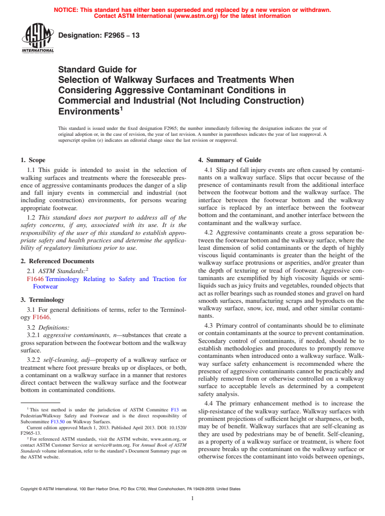 ASTM F2965-13 - Standard Guide for Selection of Walkway Surfaces and Treatments When Considering  Aggressive Contaminant Conditions in Commercial and Industrial (Not  Including Construction) Environments (Withdrawn 2022)