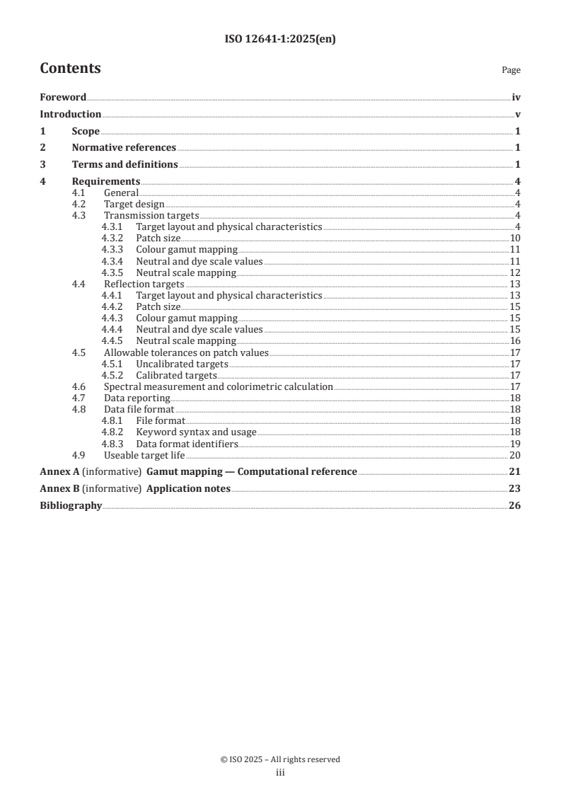 ISO 12641-1:2025 - Graphic technology — Prepress digital data exchange — Part 1: Colour targets for input scanner calibration
Released:14. 02. 2025