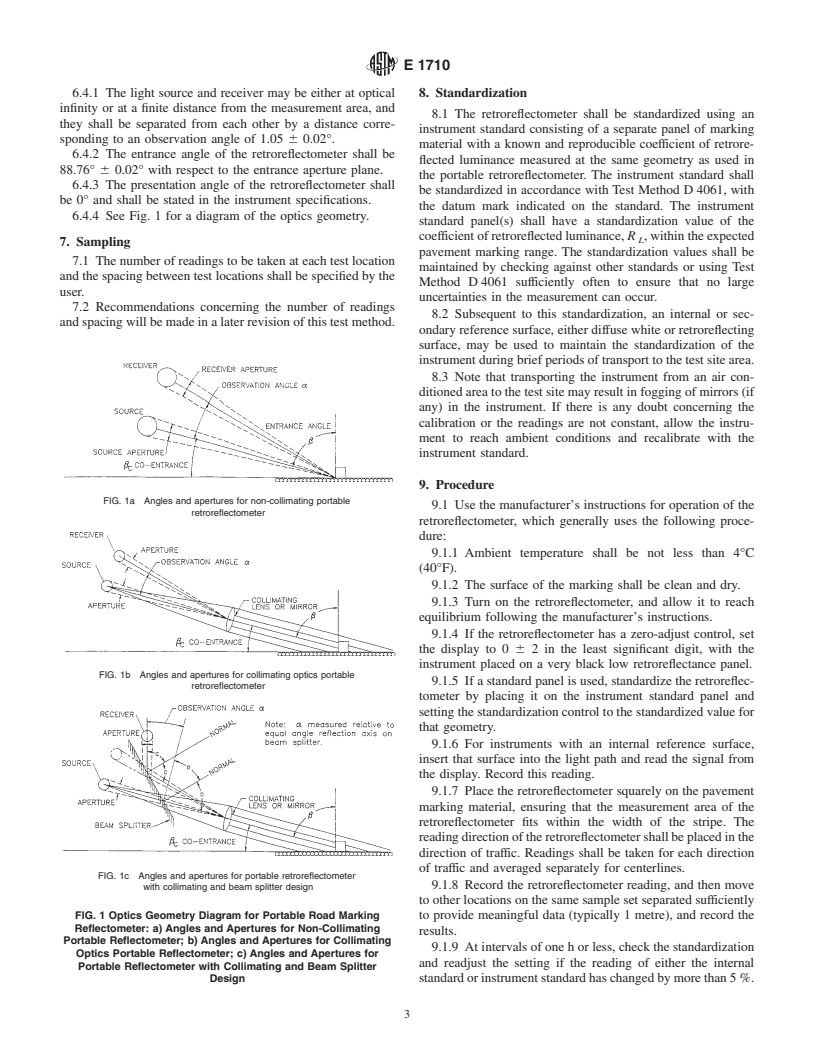 ASTM E1710-97 - Standard Test Method for Measurement of Retroreflective Pavement Marking Materials with CEN-Prescribed Geometry Using a Portable Retroreflectometer