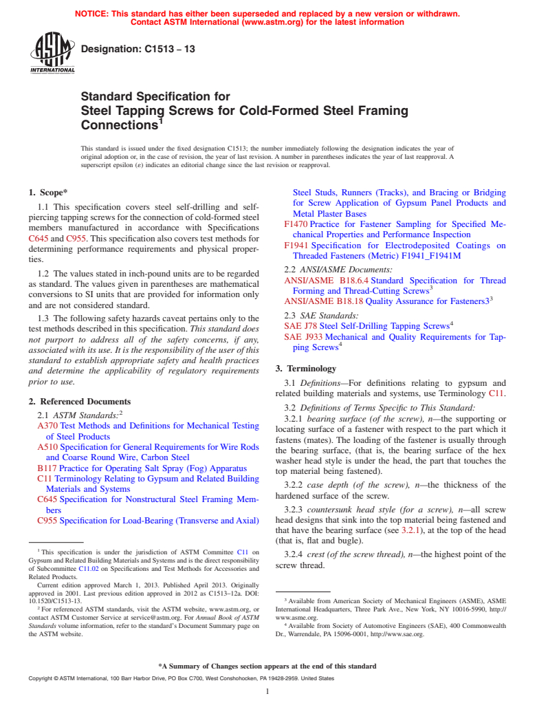 ASTM C1513-13 - Standard Specification for  Steel Tapping Screws for Cold-Formed Steel Framing Connections