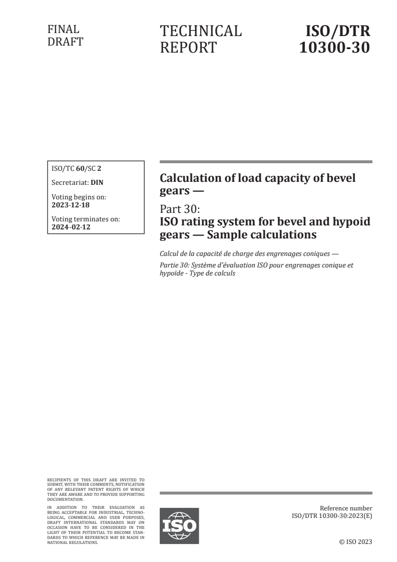 ISO/DTR 10300-30 - Calculation of load capacity of bevel gears — Part 30: ISO rating system for bevel and hypoid gears — Sample calculations
Released:4. 12. 2023