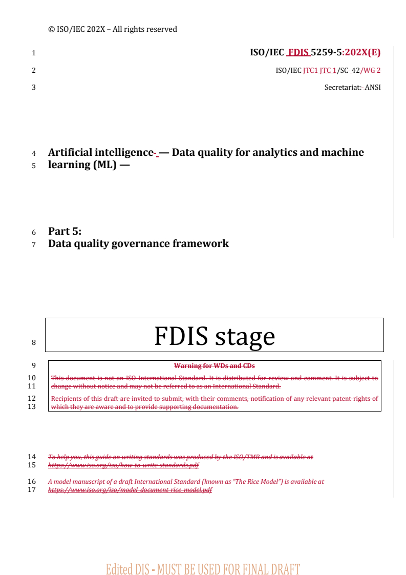 REDLINE ISO/IEC FDIS 5259-5 - Artificial intelligence — Data quality for analytics and machine learning (ML) — Part 5: Data quality governance framework
Released:15. 10. 2024