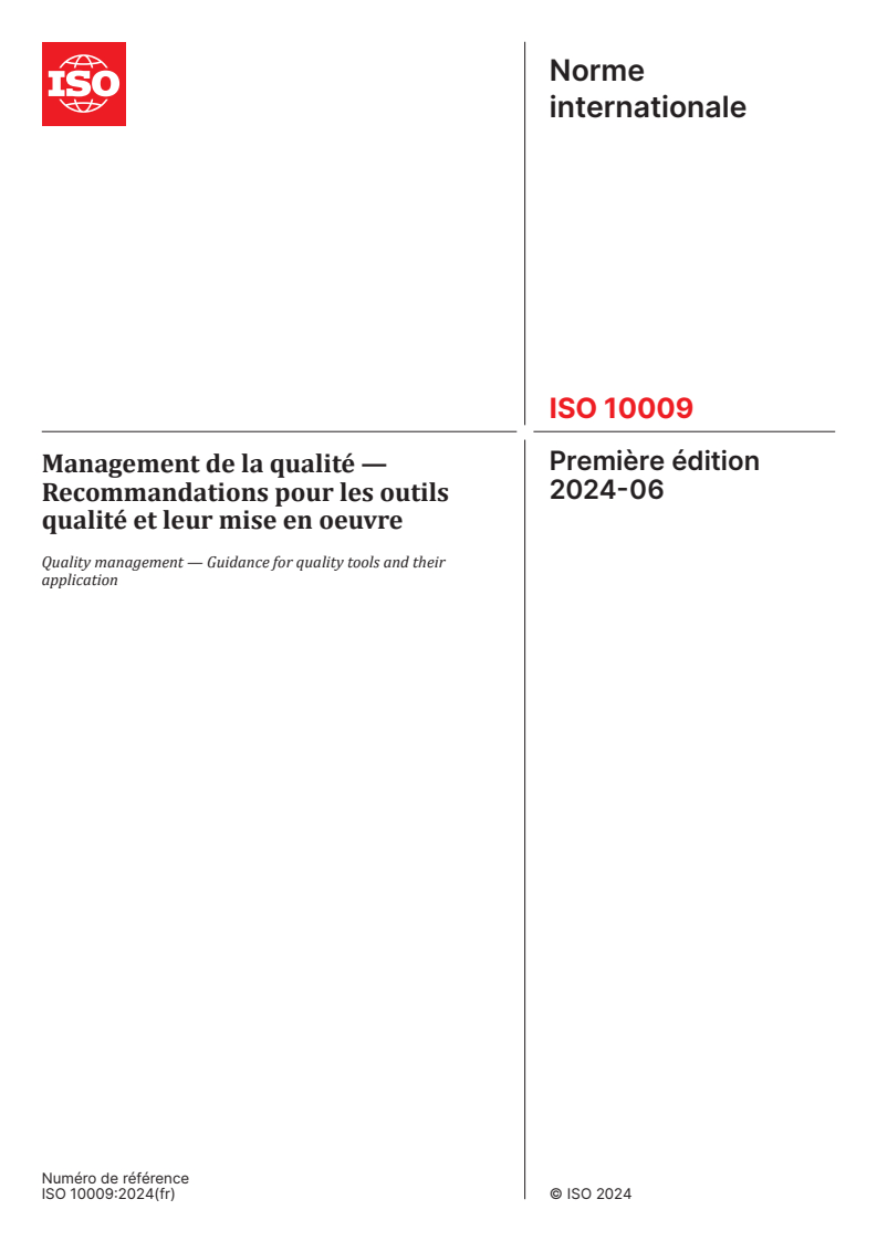 ISO 10009:2024 - Management de la qualité — Recommandations pour les outils qualité et leur mise en oeuvre
Released:19. 06. 2024