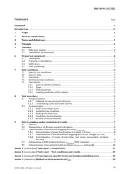 ISO 21994:2022 - Passenger cars — Stopping distance at straight-line braking with ABS — Open-loop test method
Released:1. 11. 2022 - Page 3 preview