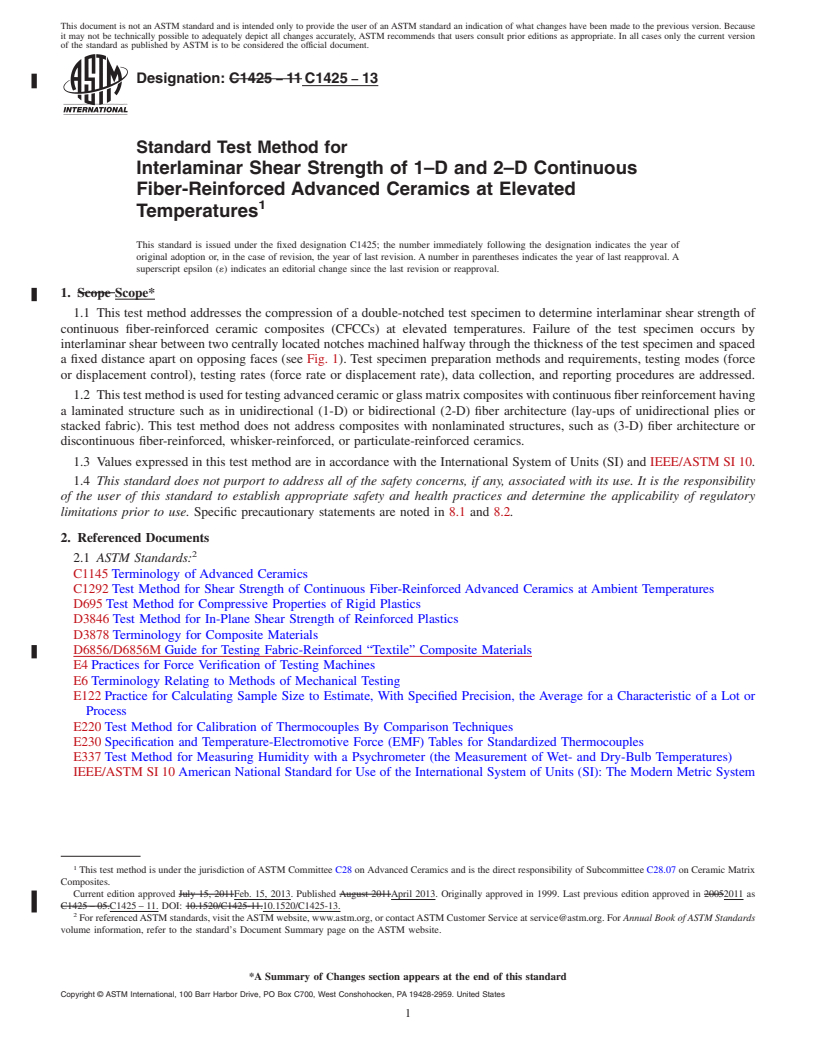 REDLINE ASTM C1425-13 - Standard Test Method for  Interlaminar Shear Strength of 1&ndash;D and 2&ndash;D Continuous   Fiber-Reinforced Advanced Ceramics at Elevated Temperatures