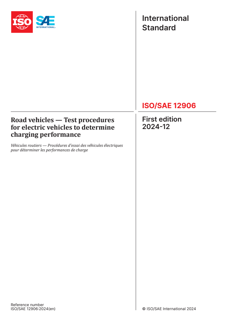 ISO/SAE 12906:2024 - Road vehicles — Test procedures for electric vehicles to determine charging performance
Released:12/13/2024