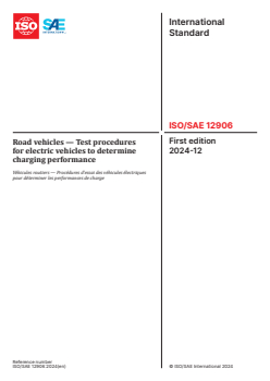 ISO/SAE 12906:2024 ISO/SAE 12906:2024 - Road vehicles — Test procedures for electric vehicles to determine charging performance
Released:12/13/2024 - Page 1 preview