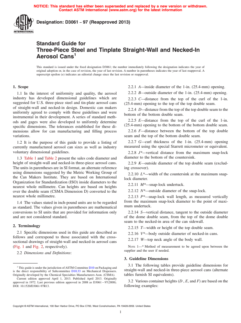 ASTM D3061-97(2013) - Standard Guide for  Three-Piece Steel and Tinplate Straight-Wall and Necked-In  Aerosol Cans (Withdrawn 2022)