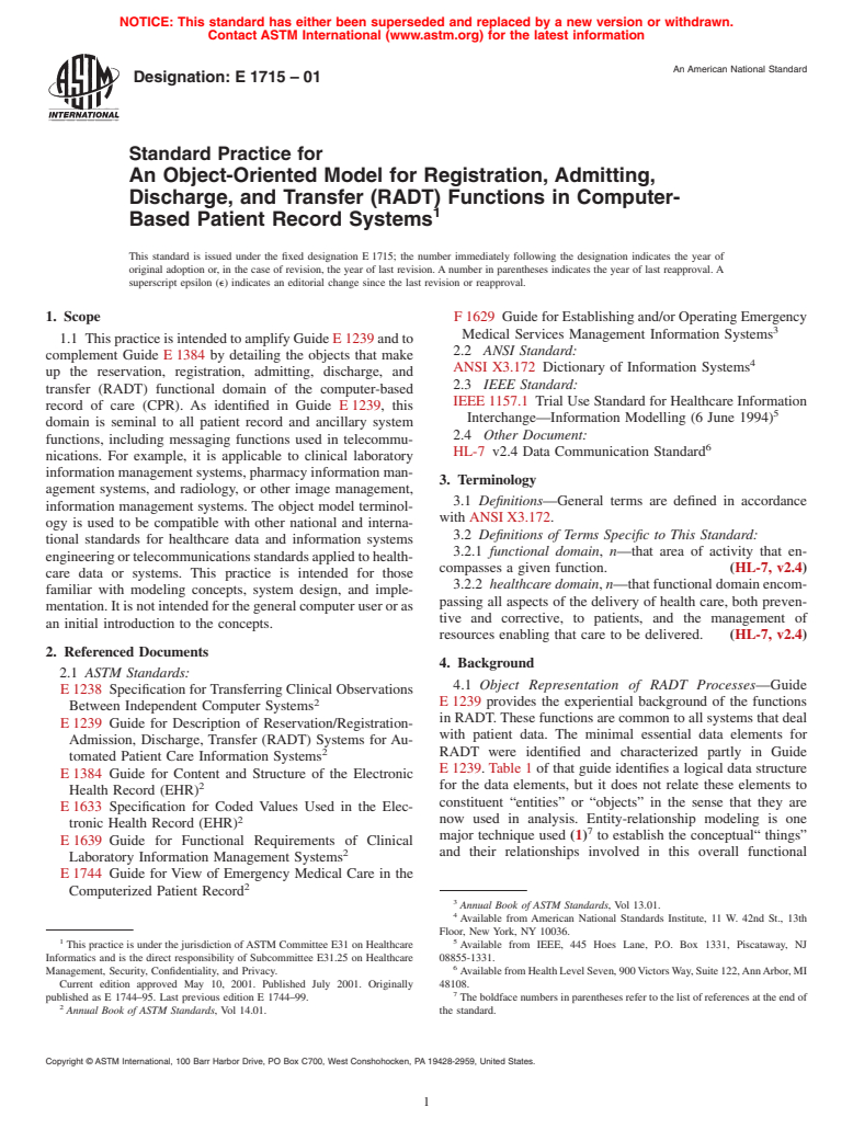 ASTM E1715-01 - Standard Practice for An Object-Oriented Model for Registration, Admitting, Discharge, and Transfer (RADT) Functions in Computer-Based Patient Record Systems