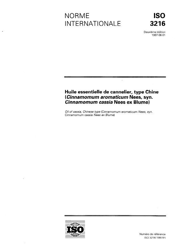 ISO 3216:1997 - Huile essentielle de cannelier type Chine (Cinnamomum aromaticum Nees, syn. Cinnamomum cassia Nees ex Blume)