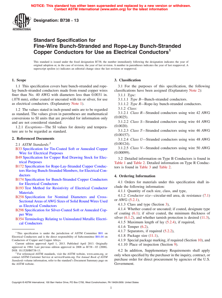ASTM B738-13 - Standard Specification for Fine-Wire Bunch-Stranded and Rope-Lay Bunch-Stranded Copper   Conductors for Use as Electrical Conductors