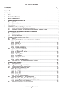 ISO 15765-2:2024 ISO 15765-2:2024 - Road vehicles — Diagnostic communication over Controller Area Network (DoCAN) — Part 2: Transport protocol and network layer services
Released:5. 04. 2024 - Page 3 preview
