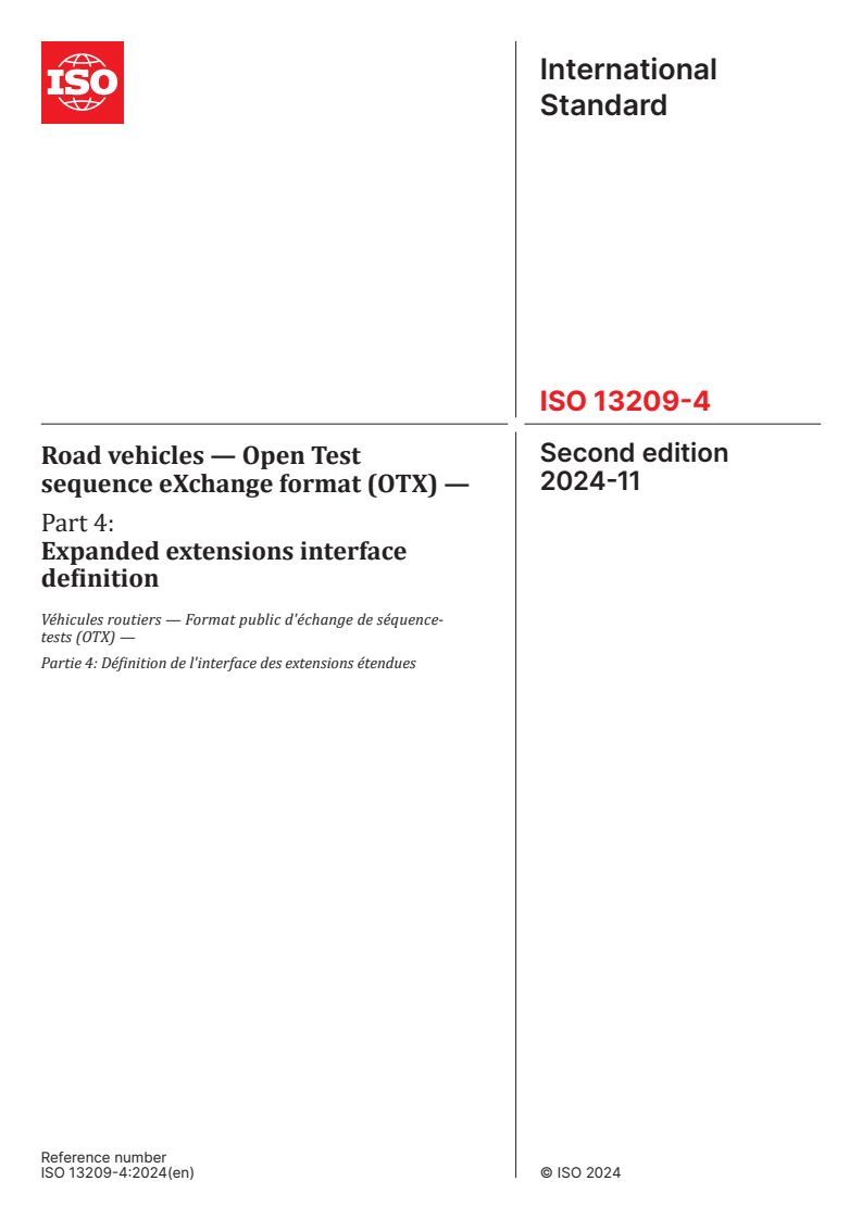 ISO 13209-4:2024 - Road vehicles — Open Test sequence eXchange format (OTX) — Part 4: Expanded extensions interface definition
Released:11/1/2024