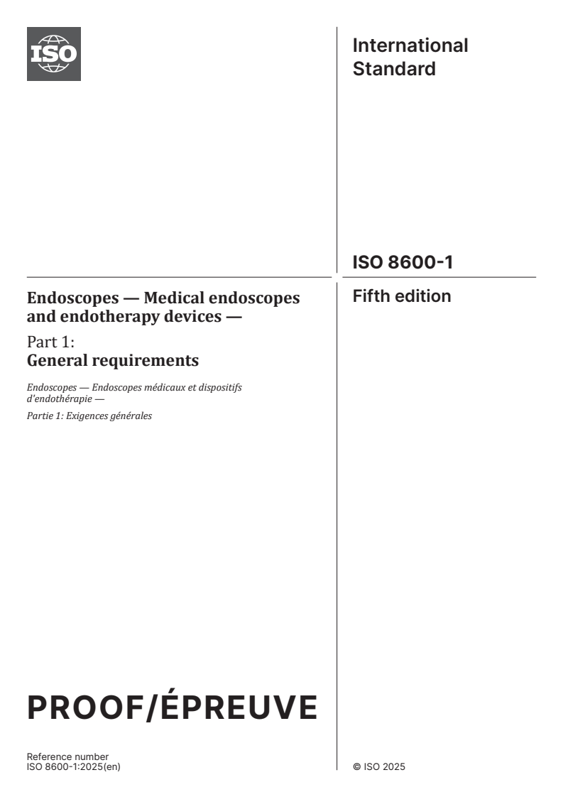 ISO/PRF 8600-1 - Endoscopes — Medical endoscopes and endotherapy devices — Part 1: General requirements
Released:15. 01. 2025