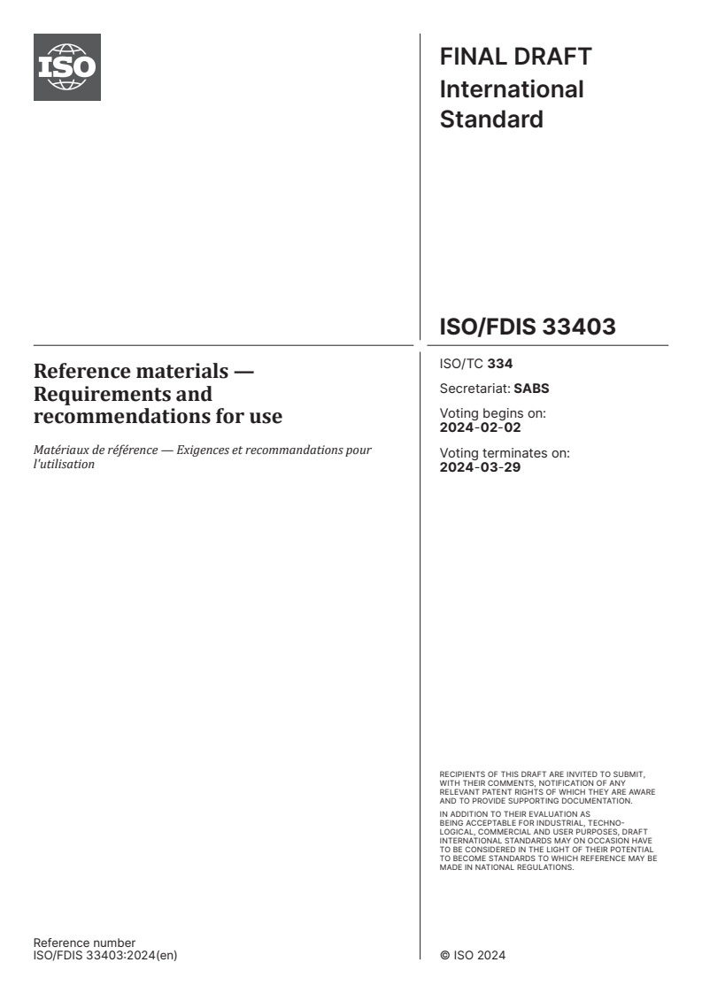 ISO/FDIS 33403 - Reference materials — Requirements and recommendations for use
Released:19. 01. 2024