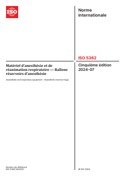 ISO 5362:2024 - Matériel d’anesthésie et de réanimation respiratoire — Ballons réservoirs d’anesthésie
Released:25. 07. 2024 - Page 1 preview
